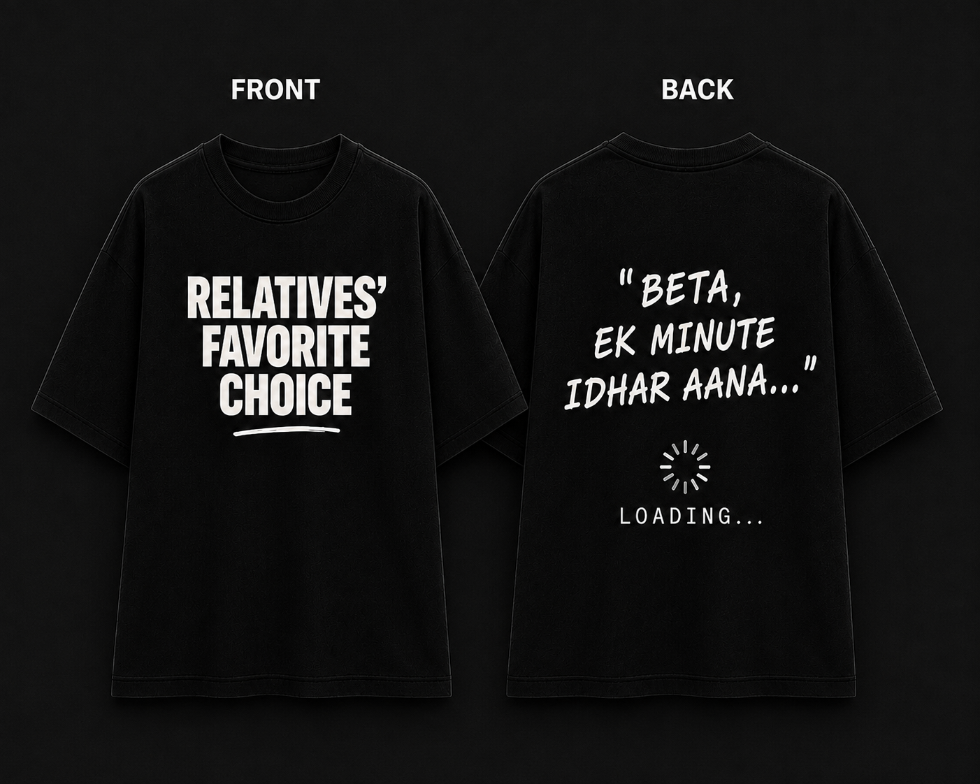 Oversized Relatives Ki Fovraite Choice Tee