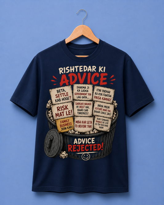 Rishtedar Ki Advice Tee